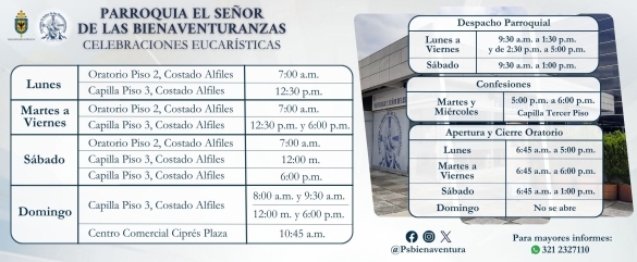 Horario Eucaristías, despacho, confesiones y apertura, cierre oratorio.